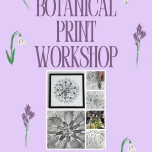 November 13, Botanical Print Workshop